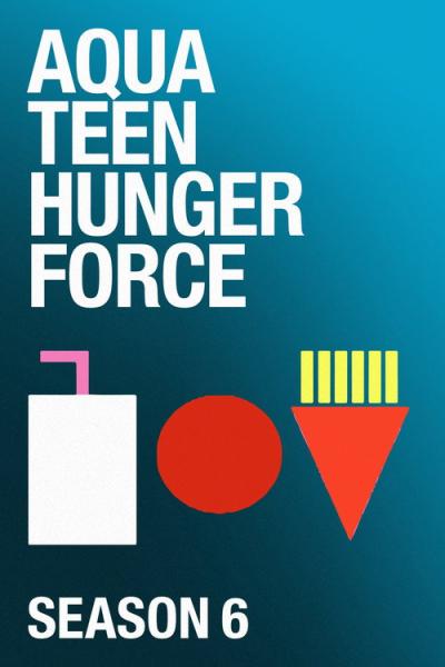 Aqua Teen Hunger Force filmas online