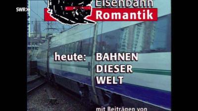 Eisenbahn-Romantik