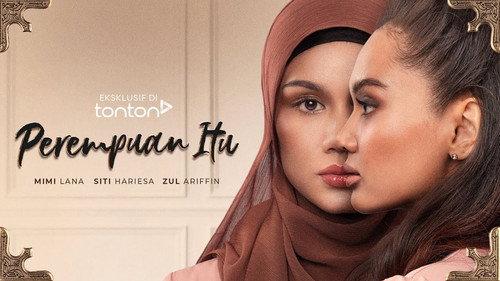 Perempuan Itu filmas žiurėti online
