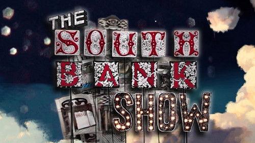 The South Bank Show filmas žiurėti online
