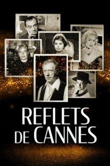 Reflets de Cannes filmas online