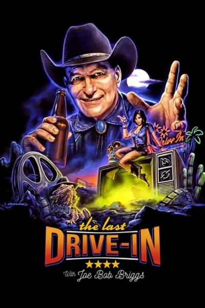 The Last Drive-in with Joe Bob Briggs filmas online