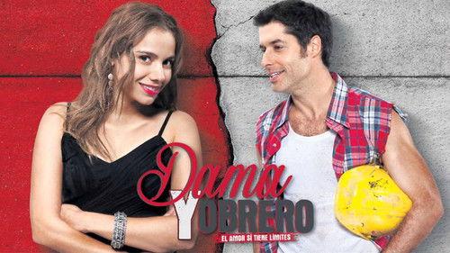 Dama y obrero filmas žiurėti online