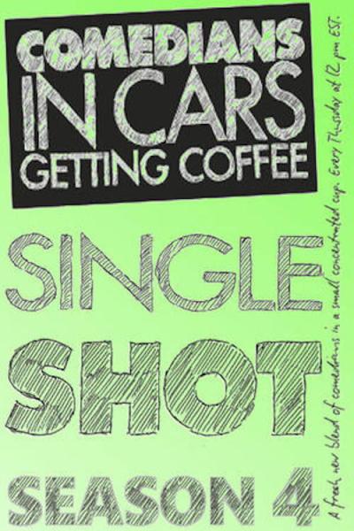 Comedians in Cars Getting Coffee: Single Shot filmas online