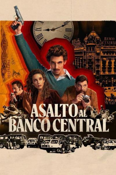 Asalto al Banco Central filmas online