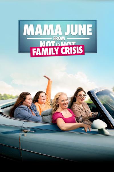 Mama June: Family Crisis filmas online