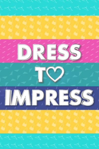 Dress to Impress filmas online