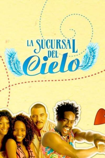 La sucursal del cielo filmas online
