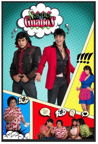 Nosotros los Guapos filmas online
