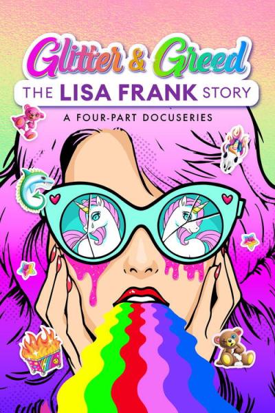 Glitter and Greed: The Lisa Frank Story filmas online