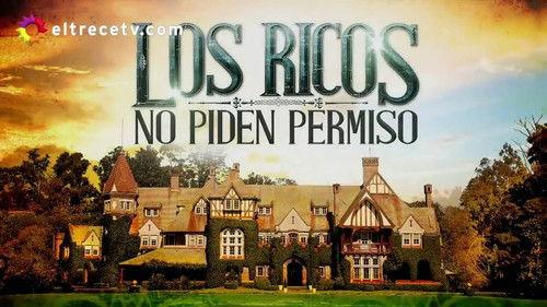 Los ricos no piden permiso filmas žiurėti online