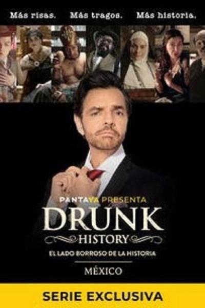 Drunk History México filmas online