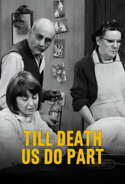 Till Death Us Do Part filmas online