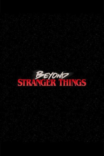 Beyond Stranger Things filmas online
