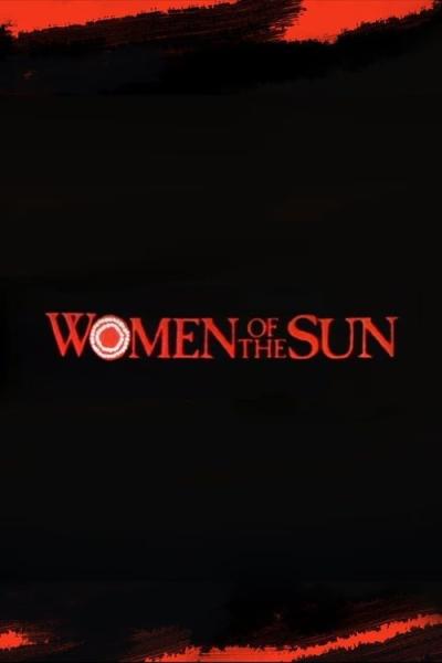 Women of the Sun filmas online