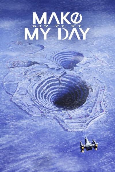 MAKE MY DAY filmas online