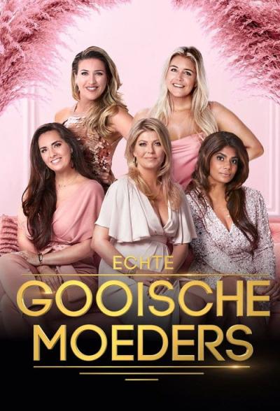 Echte Gooische Moeders filmas online
