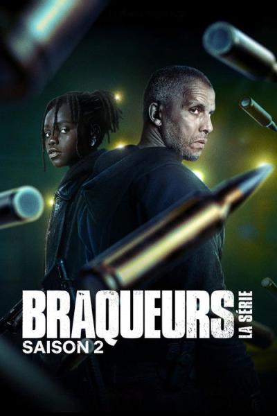 Braqueurs : La série filmas online