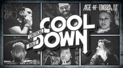 Critical Role Cooldown