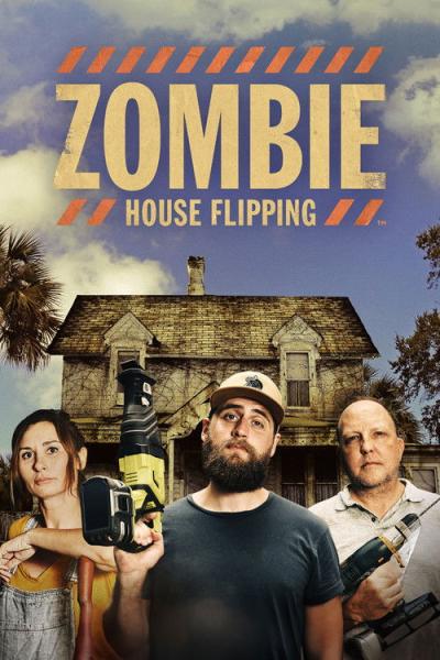 Zombie House Flipping filmas online