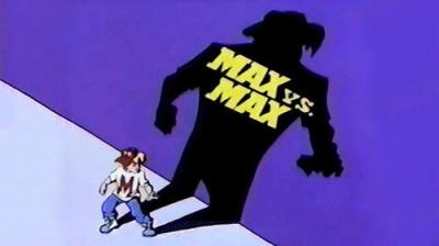 Mighty Max