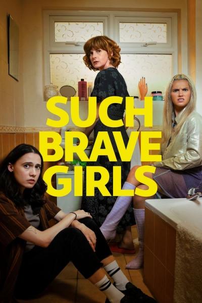 Such Brave Girls filmas online
