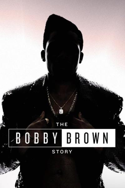 The Bobby Brown Story filmas online