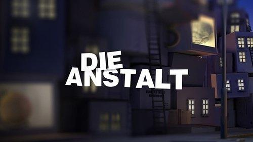 Die Anstalt filmas žiurėti online