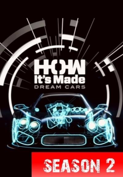 How It's Made: Dream Cars filmas online