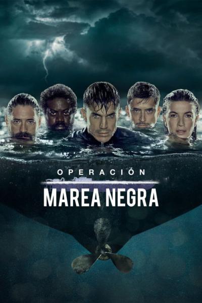 Operación Marea Negra filmas online