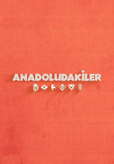 Anadoludakiler filmas online