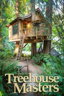 Treehouse Masters filmas online