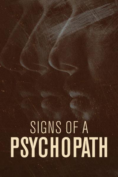 Signs of a Psychopath filmas online