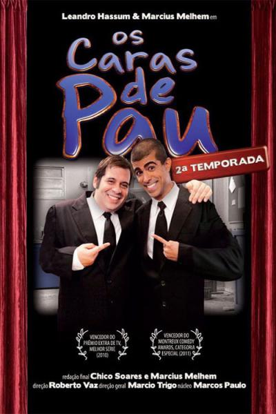 Os Caras de Pau filmas online