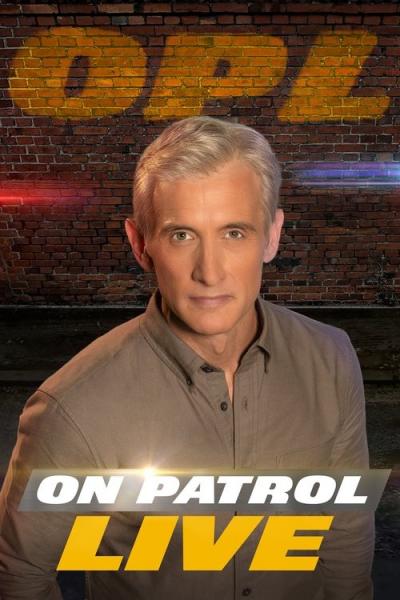 On Patrol: Live filmas online