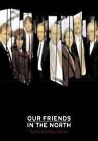 Our Friends in the North filmas online