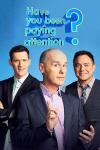 Have You Been Paying Attention? filmas online