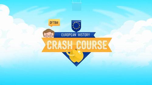 Crash Course European History filmas žiurėti online