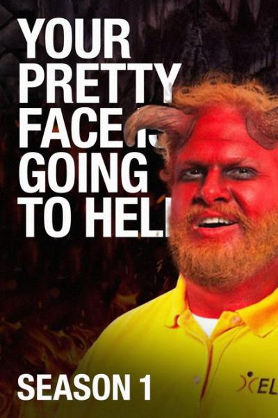 Your Pretty Face Is Going to Hell filmas online