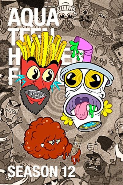 Aqua Teen Hunger Force filmas online