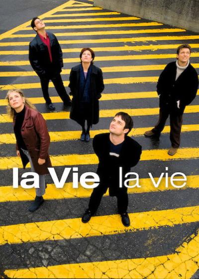 La vie, la vie filmas online