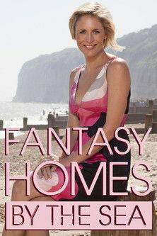 Fantasy Homes by the Sea filmas online