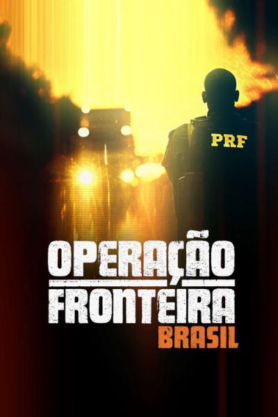Operação Fronteira Brasil filmas online