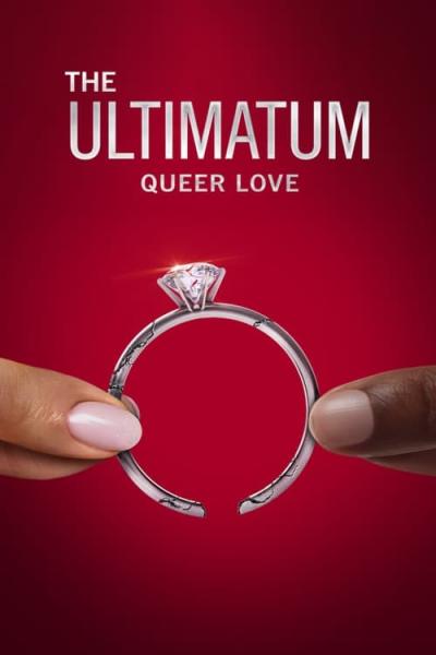 The Ultimatum: Queer Love filmas online
