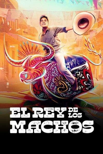 El rey de los machos filmas online