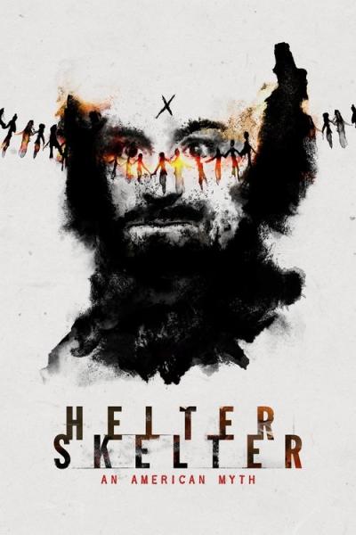 Helter Skelter: An American Myth filmas online