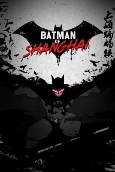 The Bat Man of Shanghai filmas online