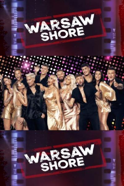 Warsaw Shore: Ekipa z Warszawy filmas online