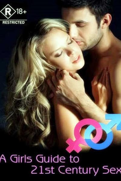 A Girl's Guide to 21st Century Sex filmas online