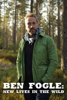 Ben Fogle: New Lives in the Wild filmas online